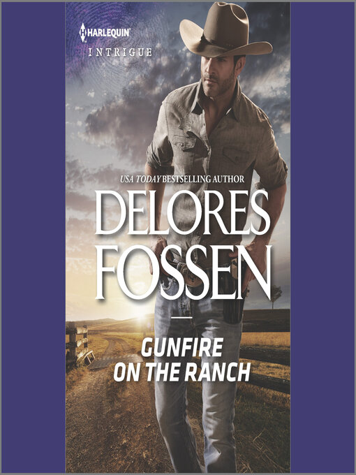Title details for Gunfire on the Ranch by Delores Fossen - Available